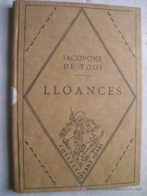 Libros antiguos: LLOANCES. DE TODI, Jacopone. 1930 - Foto 1