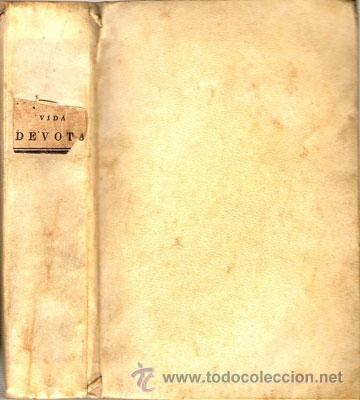 Libros antiguos: INTRODUCCI&Oacute;N A LA VIDA DEVOTA &ndash; A&ntilde;o 1844 - Foto 1