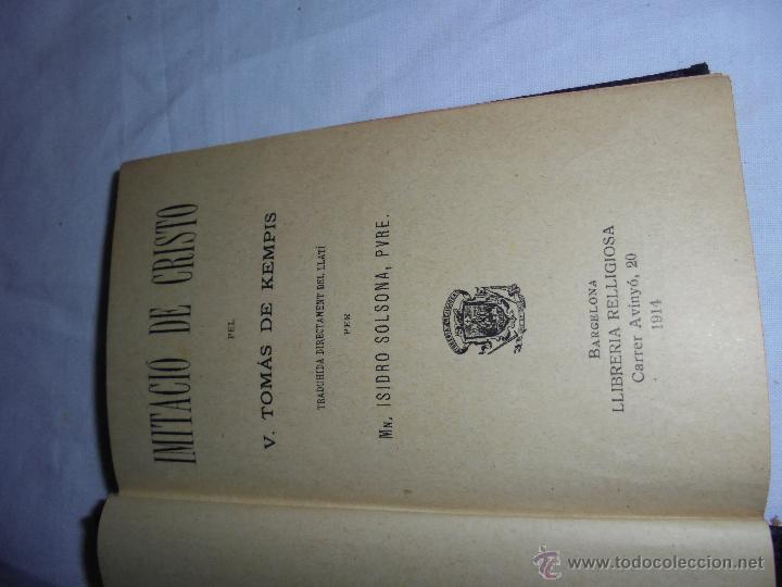 Libros antiguos: LIBRO LA IMITACI&Oacute; DE JESUCRIST 1914 - Foto 2