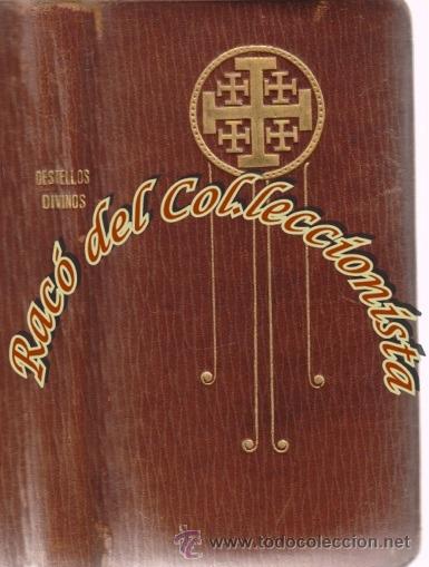 Libros antiguos: DESTELLOS DEL AMOR DIVINO (DEVOCIONARIO), P. BENARDO DE LA CRUZ, SUCESORES DE LLORENS NHNS., 1912