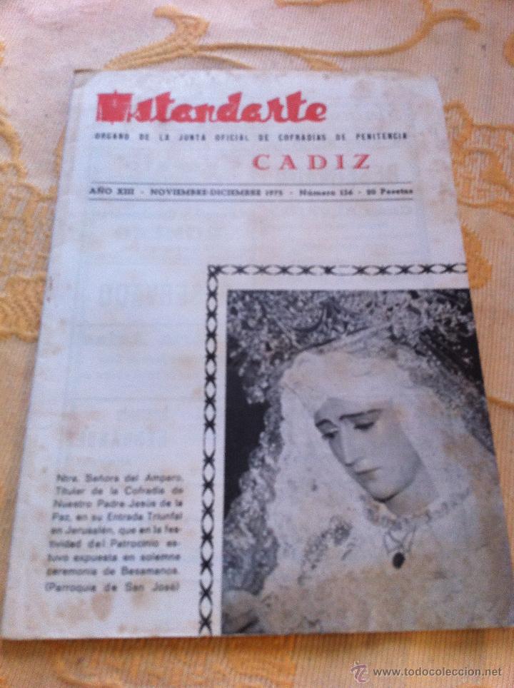 Old books: SEMANA SANTA DE CADIZ. ESTANDARTE N&Uacute;M. 136 . 1975