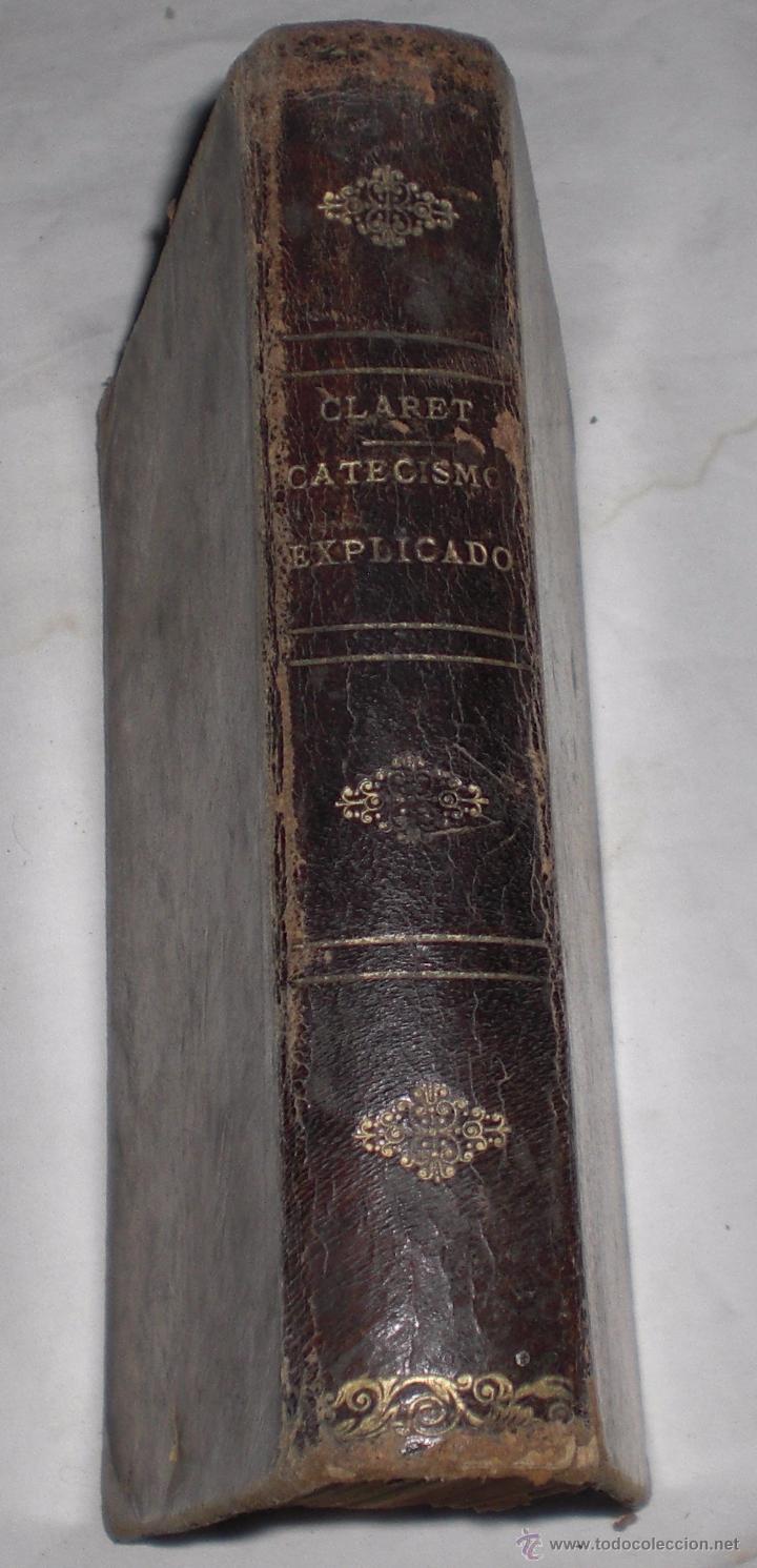 Libros antiguos: Catecismo explicado. 1850 - Foto 1