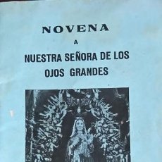 Libros antiguos: LUGO - NOVENA A NUESTRA SEÑORA DE LOS OJOS GRANDES - SANTIAGO 1930 13.5CM 28PP. Lote 51632836