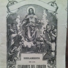 Libros antiguos: REGLAMENTO DE LOS CELADORES DEL CORAZÓN DE JESÚS Y DEL APOSTOLADO DE LA ORACIÓN. 1925