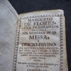 Libros antiguos: (JX-1324)LOS MISTERIOS DE LA MISA Y OFICIO DIVINO,ARMAS PARA HACER LA GUERRA AL DEMONIO,AÑO 1701. Lote 53730081