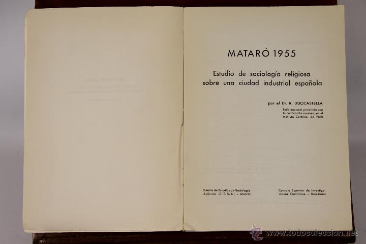 Old books: 6766 - MATAR&Oacute; 1955 ESTUDIO SOCIOLOG&Iacute;A RELIGIOSA. R. DUOCASTELLA. IMP. C. CARIDAD. 1961.