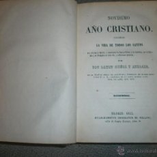 Libros antiguos: NOVISIMO AÑO CRISTIANO: LA VIDA DE TODOS LOS SANTOS- D. RAMON MUÑOZ Y ANDRADE -DICIEMBRE- 1855. Lote 55077587