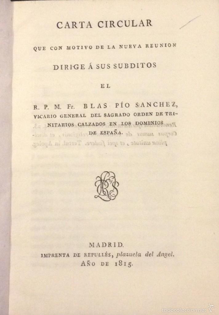 Old books: CARTA CIRCULAR QUE DIRIGE A SUS SUBDITOS EL PADRE BLAS PIO SANCHEZ DE LA ORDEN DE TRINITARIOS