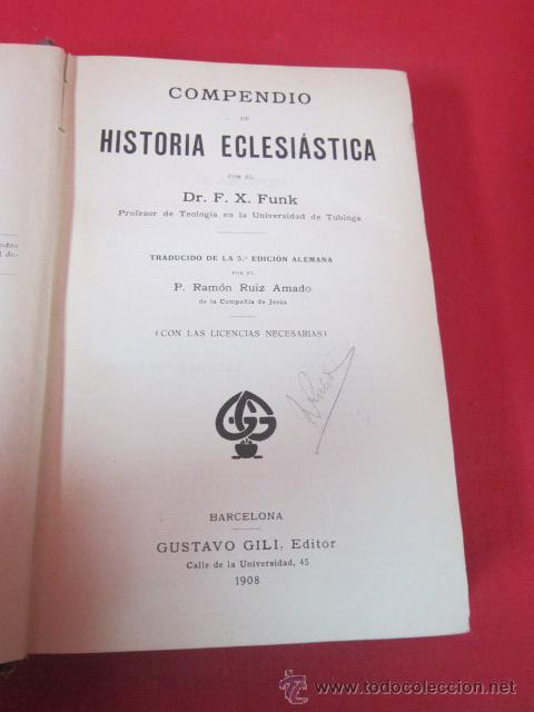 Libros antiguos: I Compendio de la Historia Eclesi&aacute;stica. 1908. - Foto 2