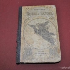 Libros antiguos: SEGUNDO GRADO HISTORIA SAGRADA AÑO 1917 - ARE3