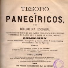 Libros antiguos: TESORO DE PANEGÍRICOS DE RAMÓN BULDÚ. TOMO II, 1862