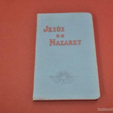 Libros antiguos: JESÚS DE NAZARET AÑO 1922 ARMONIA DE LOS CUATRO EVANGELIOS EDITION LA CONCORDE - ARE2