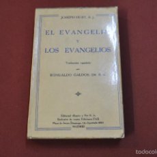 Libros antiguos: EL EVANGELIO Y LOS EVANGELIOS AÑO 1935 - ROMUALDO GALDOS - ARE3
