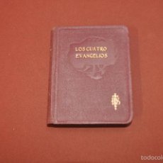Libros antiguos: LOS CUATRO EVANGELIOS - TRAD. D. FELIX TORRES AMAT - APOSTOLADO DE PRENSA 1934 - ARE3