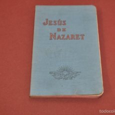 Libros antiguos: JESÚS DE NAZARET ARMONÍA DE LOS CUATRO EVANGELIOS, LAUSANNE 1922 - RE15