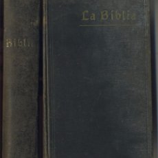 Libros antiguos: 1911 BIBLIA DE CIPRIANO VALERA DEPOSITO CENTRAL SOCIEDAD BIBLICA MADRID. Lote 59787772