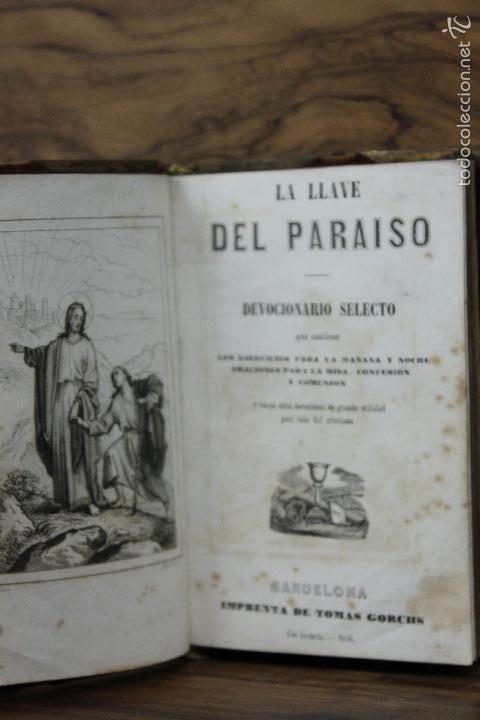 Libros antiguos: LA LLAVE DEL PARA&Iacute;SO. DEVOCIONARIO SELECTO. 1846. - Foto 1