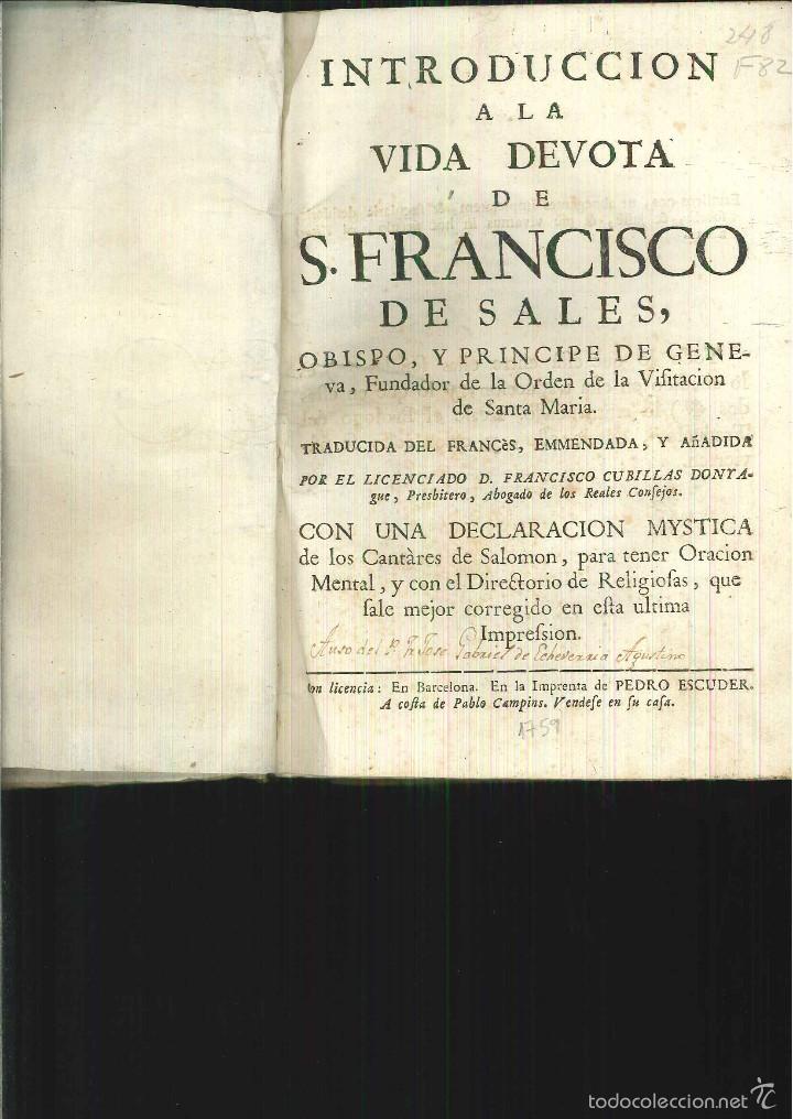 Libros antiguos: INTRODUCCION A LA VIDA DEVOTA DE S. FRANCISCO DE SALES. - Foto 1