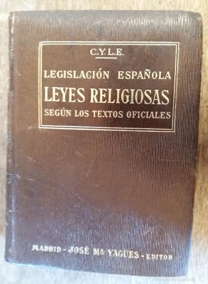 Livros antigos: Legislaci&oacute;n espa&ntilde;ola de leyes religiosas, 1935, 464 p&aacute;ginas