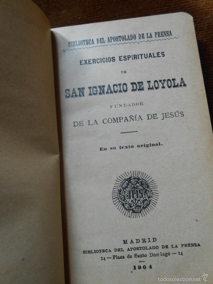 Libros antiguos: EJERCICIOS ESPIRITUALES 1904 - Foto 2