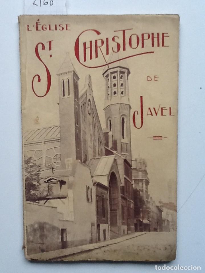 Libros antiguos: LEGLISE ST. CHRISTOPHE DE JAVEL - Foto 1