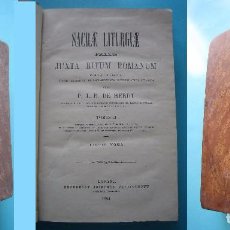 Libros antiguos: SACRAE LITURGIAE PRAXIS JUXTA RITUM ROMANUM - P. J. B. DE HERDT - T. II - 1894 - 20 X 14 CM - 536 PG. Lote 67603801