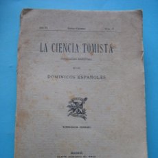 Libros antiguos: LA CIENCIA TOMISTA - DOMINICOS ESPAÑOLES - AÑO III - Nº 18 - ENE. FEB. 1913 - 26 X 17 CM -198 PAGS.. Lote 67610757