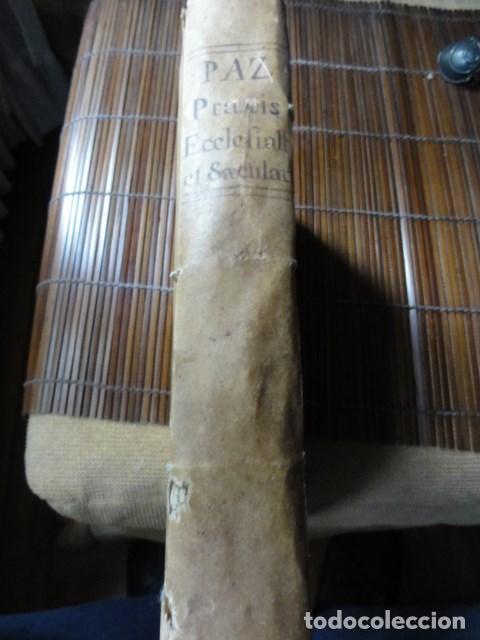 Libros antiguos: Praxis Ecclesiastica et Saecularis Suarez de Paz - Foto 3