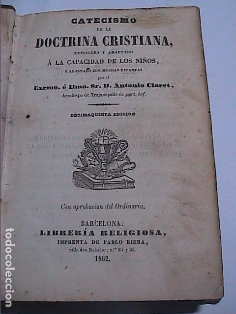 Libri antichi: DOCTRINA CRISTIANA ADAPTADO A LA CAPACIDAD DE LOS NI&Ntilde;OS. 1862. D. ANTONIO CLARET.BARCELONA.