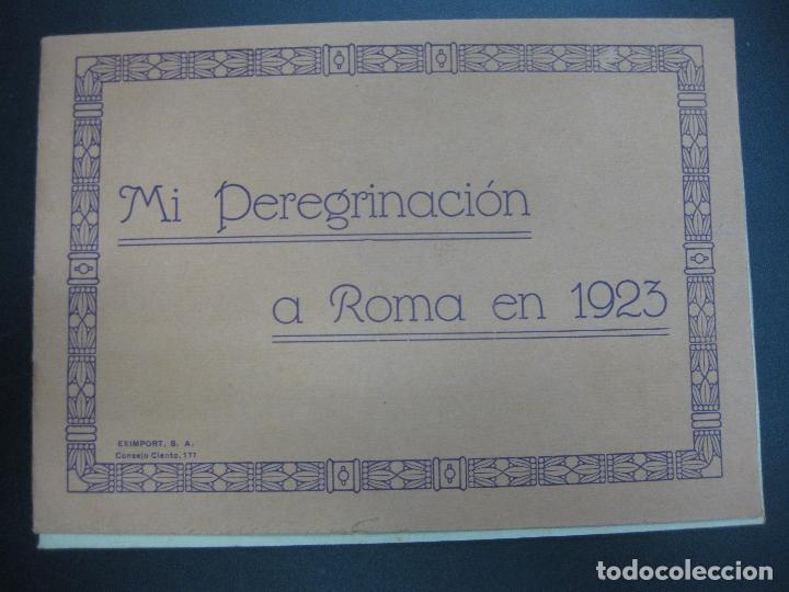 Old books: MI PEREGRINACION A ROMA EN 1923. SALVADOR MAYOLAS NOHET.