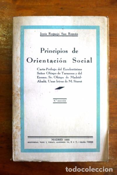 Libri antichi: REQUEJO SAN ROM&Aacute;N, Jes&uacute;s. &iexcl;El libro del Hogar Cristiano! : Principios de orientaci&oacute;n social