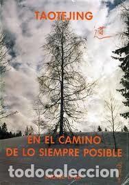 Antiquarische B&uuml;cher: Taotejing: En el camino de los siempre posible - Laotse. Li Ar
