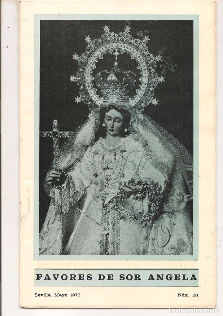 Livros antigos: FAVORES DE SOR &Aacute;NGELA. N&ordm; 121. SEVILLA, MAYO 1978. (ST/A7)