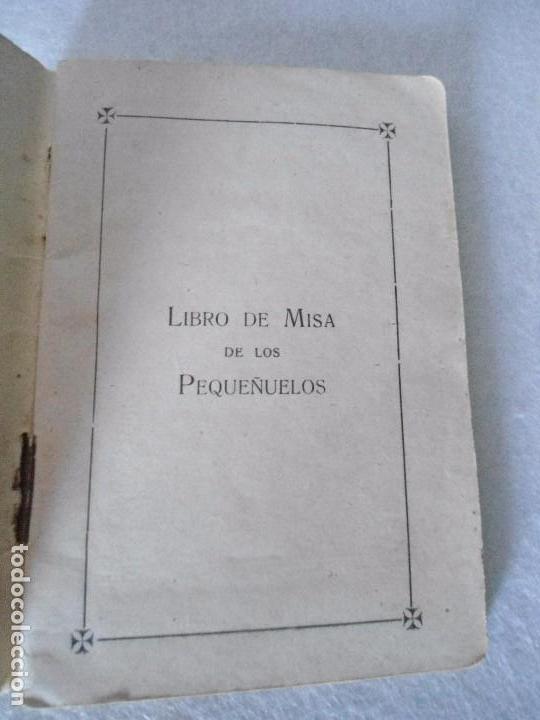 Libros antiguos: LIBRO DE MISA DE LOS PEQUE&Ntilde;UELOS 1918 - Foto 3
