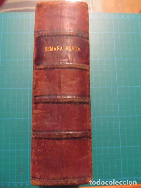 Libros antiguos: ANTIGUO LIBRO SEMANA SANTA OFFICIUM HERDOMADAE MAJORIS ET PASCHATIS 1897
