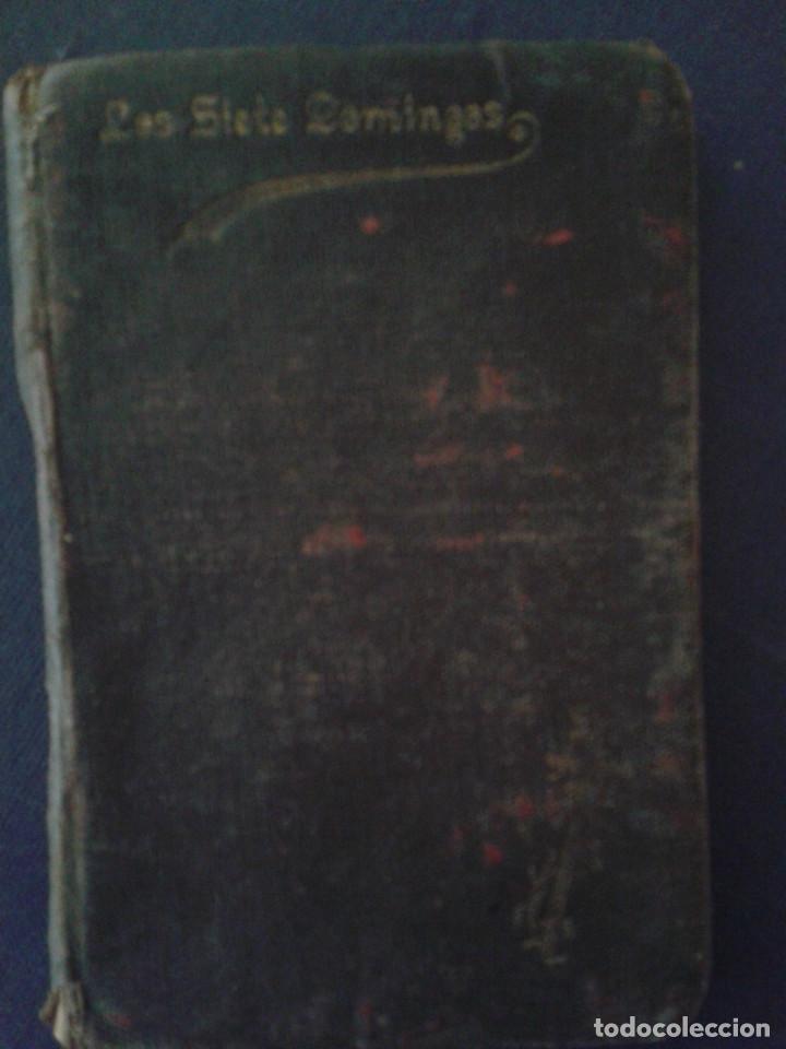 Libros antiguos: LOS SIETE DOMINGOS. - Foto 1