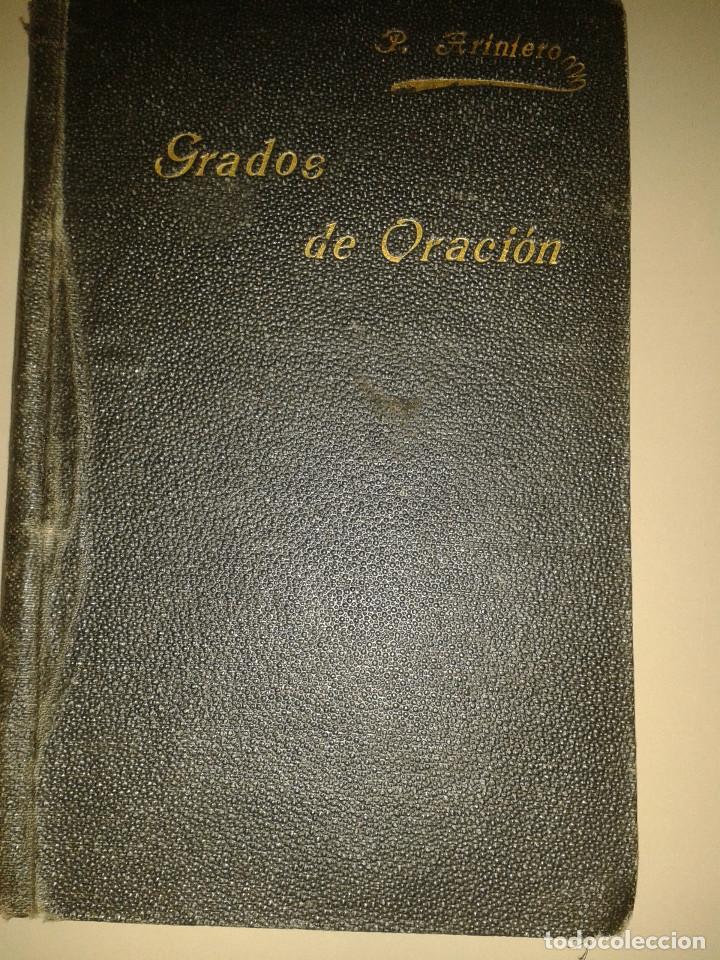 Libros antiguos: GRADOS DE ORACI&Oacute;N. - Foto 1