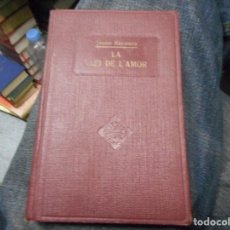 Libros antiguos: LA LLEI DE L´AMOR 1924 JAUME RAVENTOS. Lote 89519288
