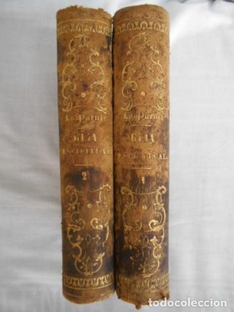 Livros antigos: Guia espiritual, de la Oraci&oacute;n, Meditaci&oacute;n y Contemplaci&oacute;n de las ......... A&ntilde;o 1877. II Tomos
