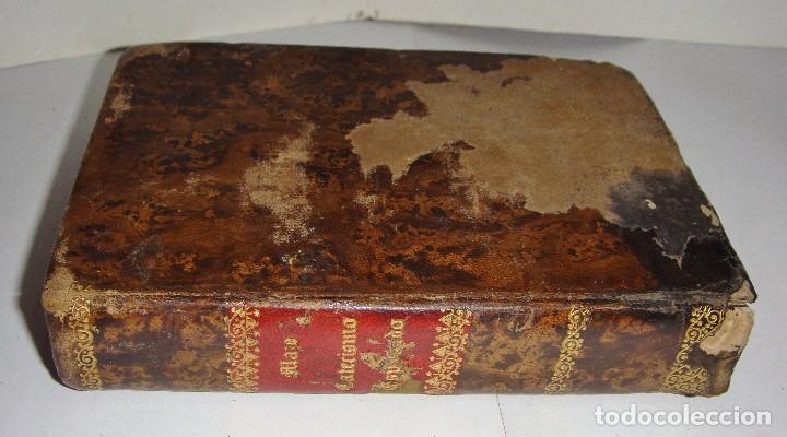 Livros antigos: El Catecismo de la Doctrina Cristiana. D. Santiago Jos&eacute; Garcia Mazo. 1848.