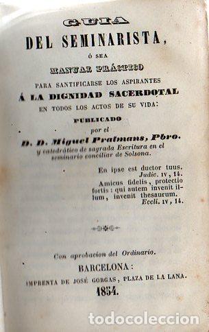Livres anciens: M. PRATMANS : GU&Iacute;A DEL SEMINARISTA (1854)