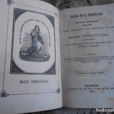 Libros antiguos: NOVENA DE FELICITACIÓN A MARIA INMACULADA -AÑO 1867. Lote 96683803