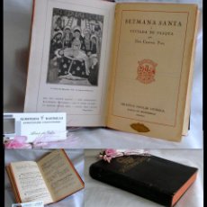Libros antiguos: MCMXIII.- SETMANA SANTA I VUITADA DE PASCUA. LLUIS CARRERAS. BIBL. POP. LITÚRGICA. 1923.