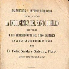 Libros antiguos: INDULGENCIA DEL SANTO JUBILEO EN EL CENTENARIO CONSTANTINIANO (1913)