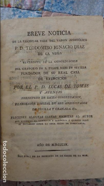 Libros antiguos: LUCAS DE TOMAS ASENCIO.BREVE NOTICIA VARON APOSTOLICO TEODOMIRO IGNACIO DIAZ.SEVILLA 1809