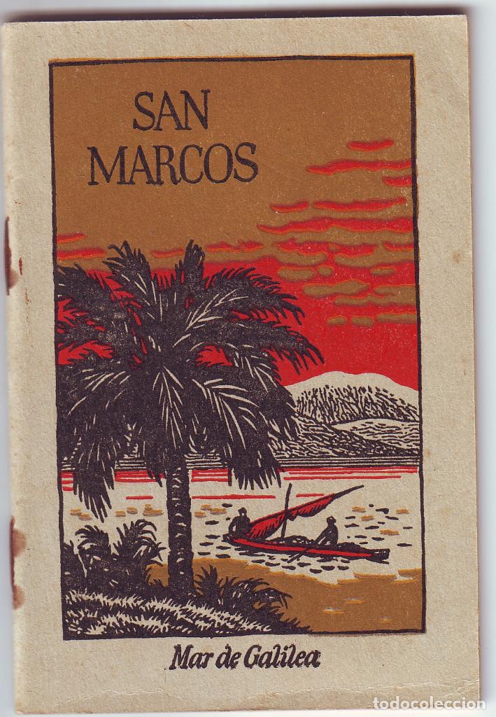 Livres anciens: LT-044  SAN MARCOS EL SANTO EVANGELIO