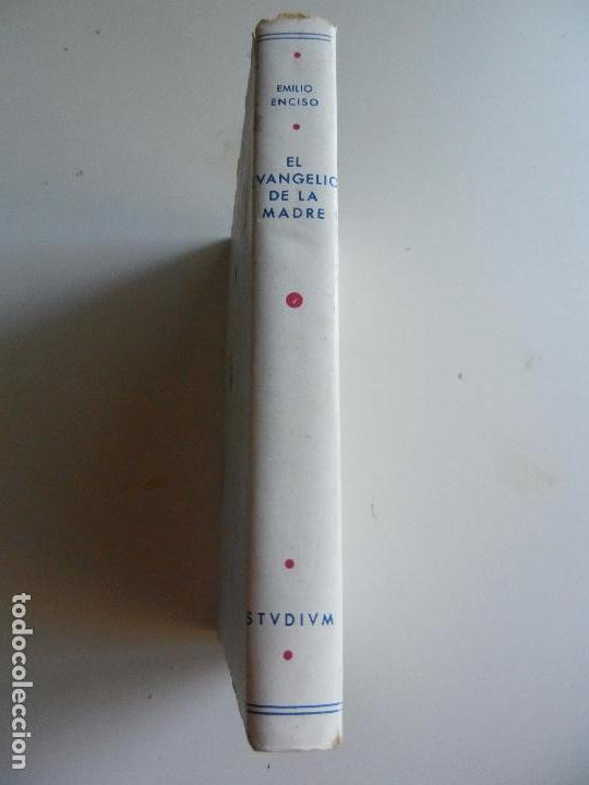 Libros antiguos: EL EVANGELIO DE LA MADRE EDITORIAL STUDIUM E. ENCISO. - Foto 3