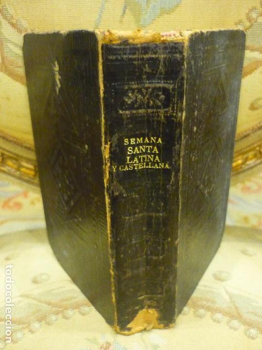 Libros antiguos: OFICIO DE LA SEMANA SANTA Y SEMANA DE PASCUA EN LAT&Iacute;N Y CASTELLANO. 1.882.