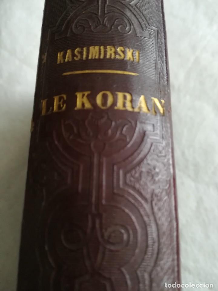Libros antiguos: Le Koran 1852 franc&eacute;s - Foto 2