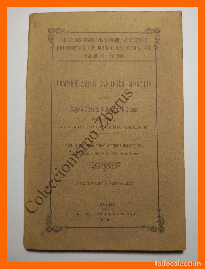 Livros antigos: Commentarius Canonico-Moralis - Eugenio Domaica y Martinez de Doro&ntilde;o